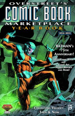 OVERSTREET COMIC BK MARKETPLACE YEARBOOK 2014 X-O MANOWAR CV