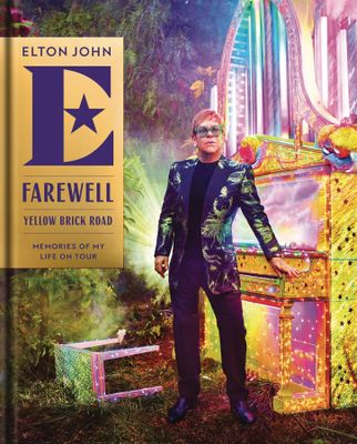 ELTON JOHN FAREWELL YELLOW BRICK ROAD HC