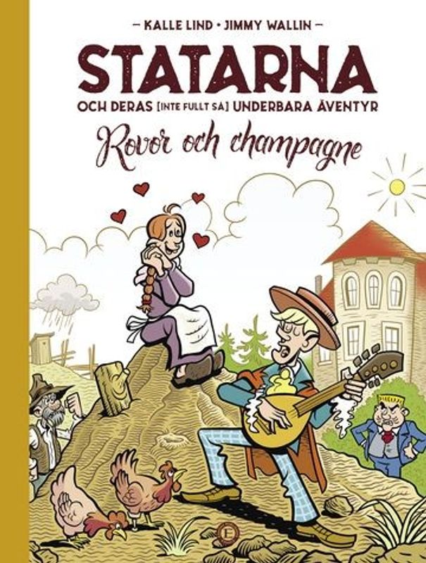 Statarna och deras (inte fullt så) underbara äventyr HC