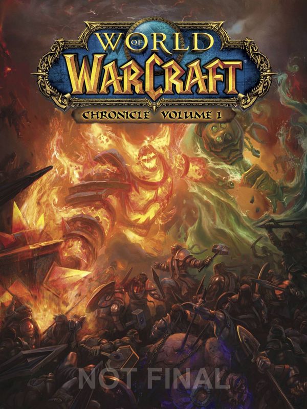 WORLD OF WARCRAFT CHRONICLE HC VOL 01