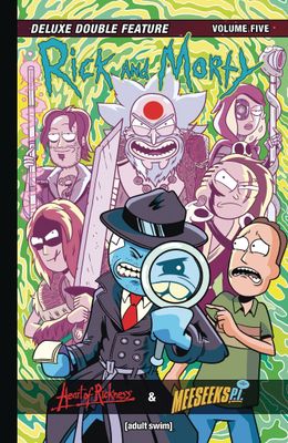 RICK AND MORTY DELUXE DOUBLE FEATURE HC VOL 05  -