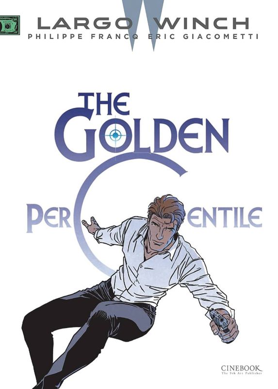 LARGO WINCH GN VOL 20 GOLDEN PERCENTILE