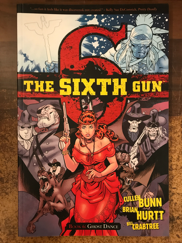 SIXTH GUN TP VOL 06