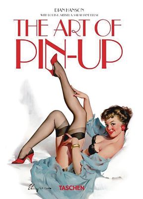 ART OF PIN UP TASCHEN 40TH ANNIV ED HC