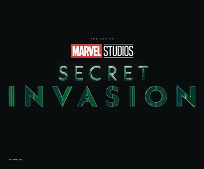 MARVEL STUDIOS SECRET INVASION THE ART OF THE SERIES HC