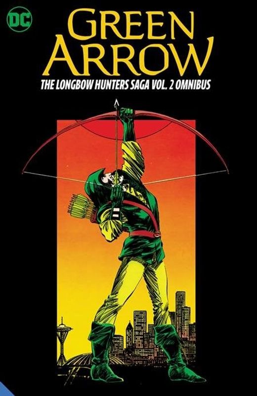 GREEN ARROW THE LONGBOW HUNTERS SAGA OMNIBUS HC VOL 02