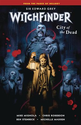 WITCHFINDER TP VOL 04 CITY OF THE DEAD