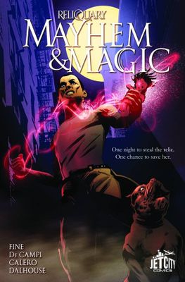 MAYHEM AND MAGIC RELIQUARY SERIES GN VOL 01