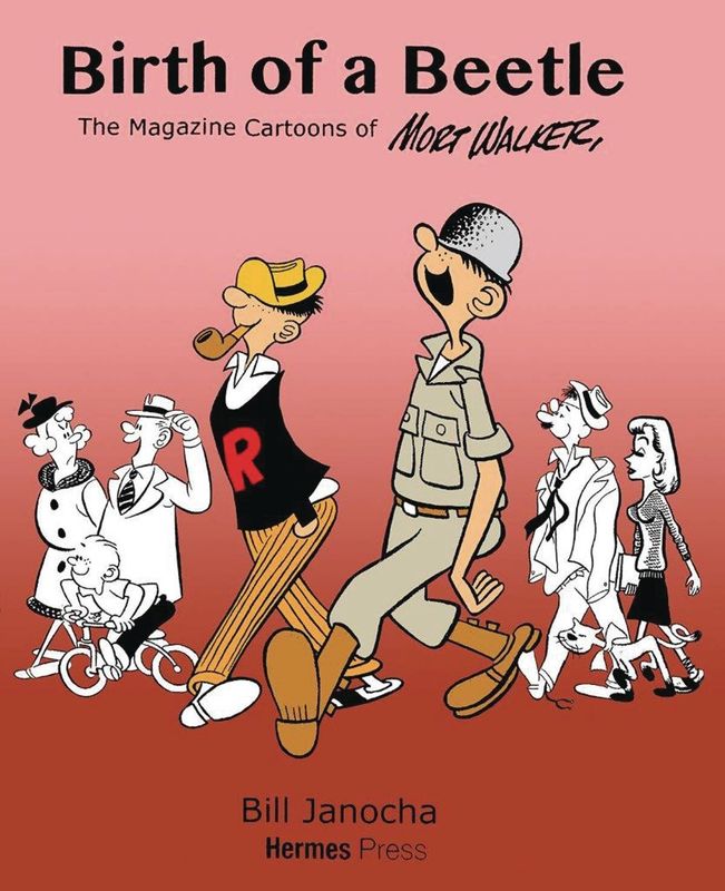 LIFE AND ART OF MORT WALKER SURVEY OF HIS CARTOONS