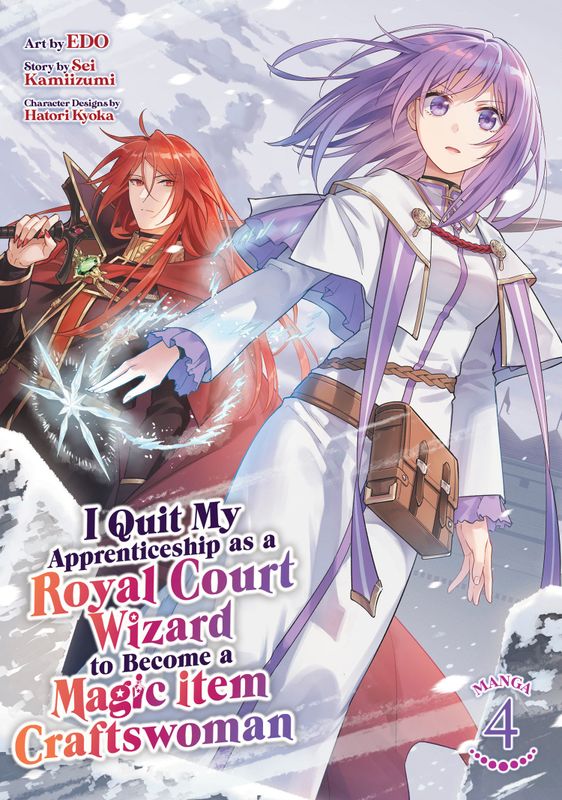 I QUIT MY APPRENTICESHIP AS A ROYAL COURT WIZARD TO BECOME A MAGIC ITEM CRAFTSWOMAN (MANGA) VOL. 4
