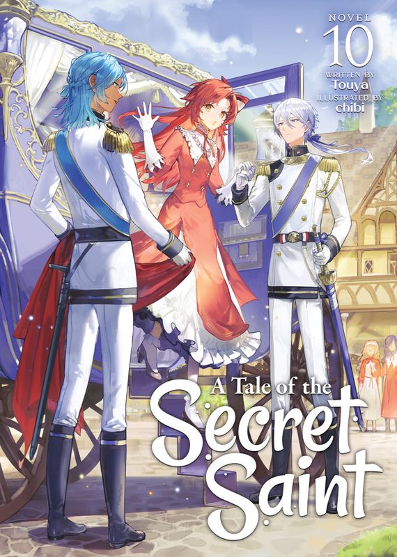 A TALE OF THE SECRET SAINT (LIGHT NOVEL) VOL. 10