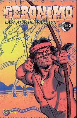 GERONIMO LAST APACHE WARRIOR GN