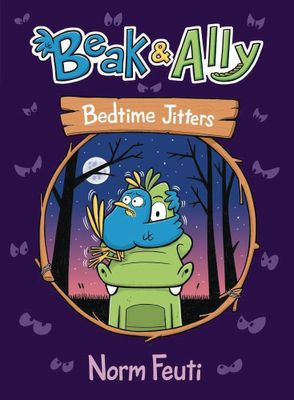 BEAK & ALLY GN VOL 02 BEDTIME JITTERS