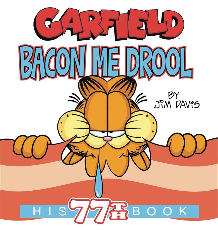 GARFIELD BACON ME DROOL SC 