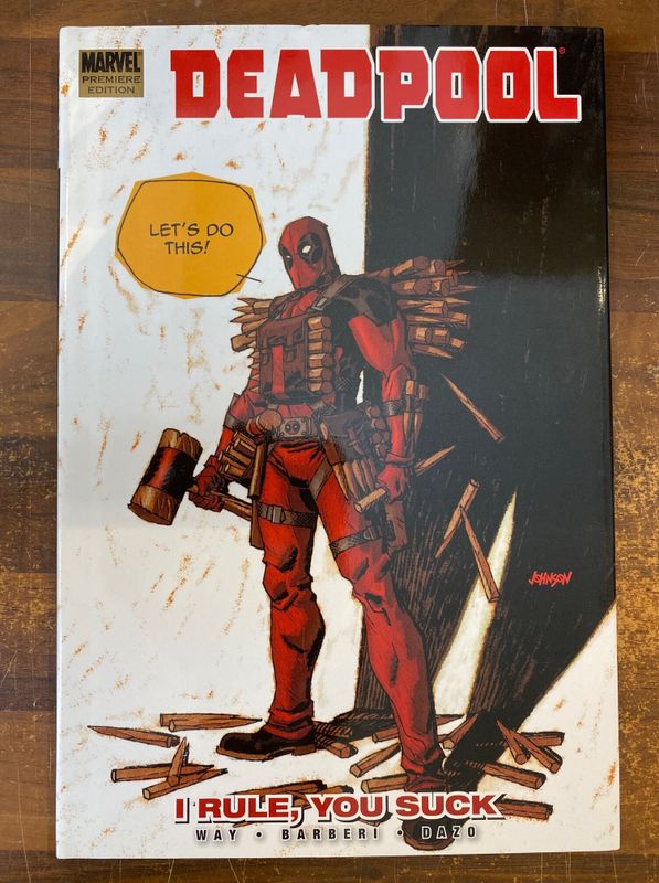 DEADPOOL PREM HC VOL 06 I RULE YOU SUCK