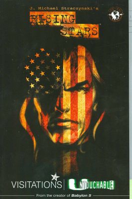 RISING STARS TP VOL 05 UNTOUCHABLE VISITATIONS