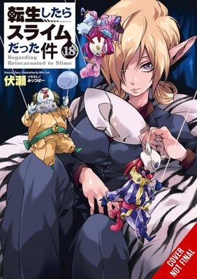 THAT TIME I REINCARNATED SLIME LIGHT NOVEL SC VOL 18