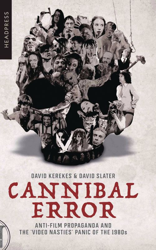 CANNIBAL ERROR ANTI-FILM PROPAGANDA REVISED 2ND ED