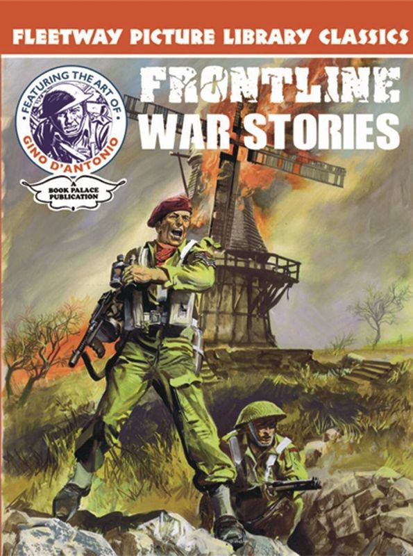 FRONTLINE WAR STORIES BY GINO DANTONIO HC