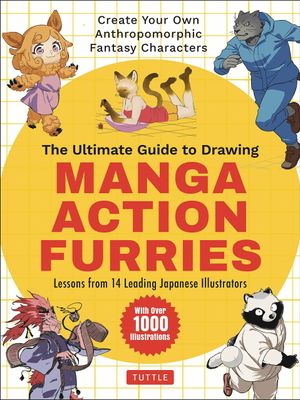 ULTIMATE GUIDE DRAWING MANGA ACTION FURRIES SC