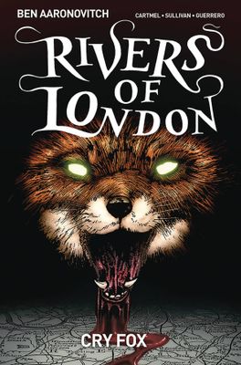 RIVERS OF LONDON TP VOL 05 CRY FOX (MR)