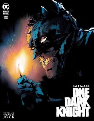 BATMAN ONE DARK KNIGHT #3 (OF 3) CVR A JOCK