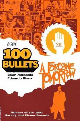 100 BULLETS TP VOL 04 FOREGONE TOMORROW