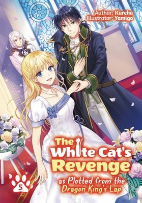WHITE CATS REVENGE PLOTTED DRAGON KINGS LAP LN VOL 05