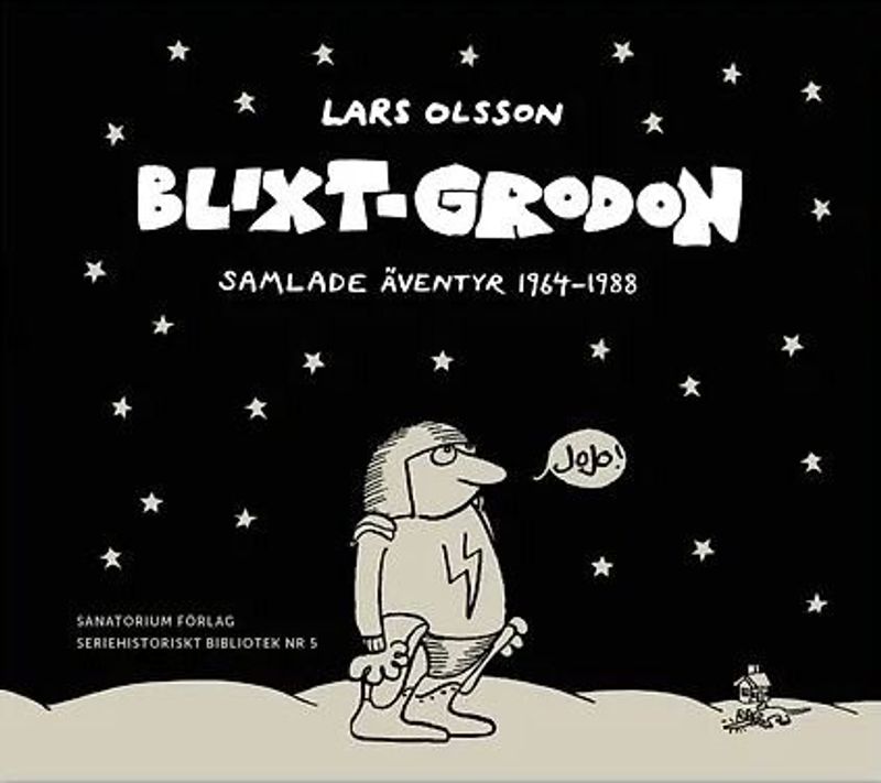 Blixt-Grodon Samlade äventyr 1964 - 1988 HC