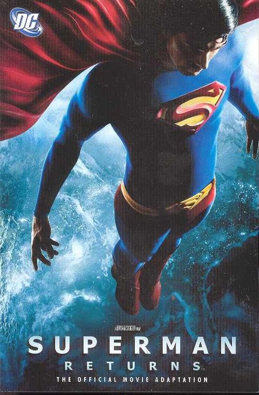SUPERMAN RETURNS THE MOVIE ADAPTATION