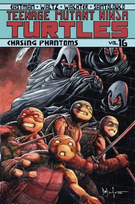 TMNT ONGOING TP VOL 16 CHASING PHANTOMS