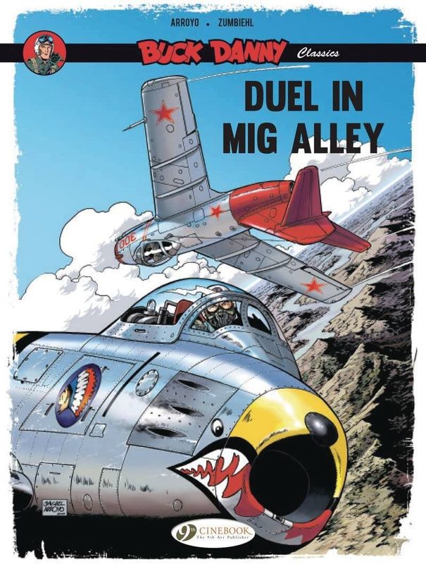BUCK DANNY CLASSICS GN VOL 02 DUEL IN MIG ALLEY