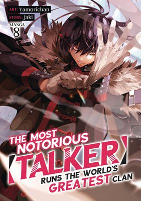 MOST NOTORIOUS TALKER RUNS GREATEST CLAN GN VOL 08