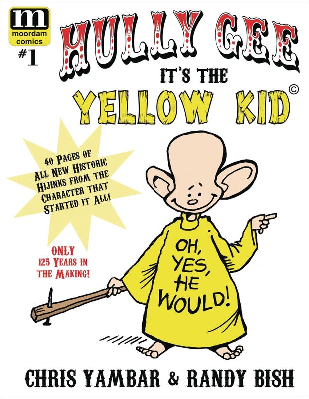 HULLY GEE ITS THE YELLOW KID #1
