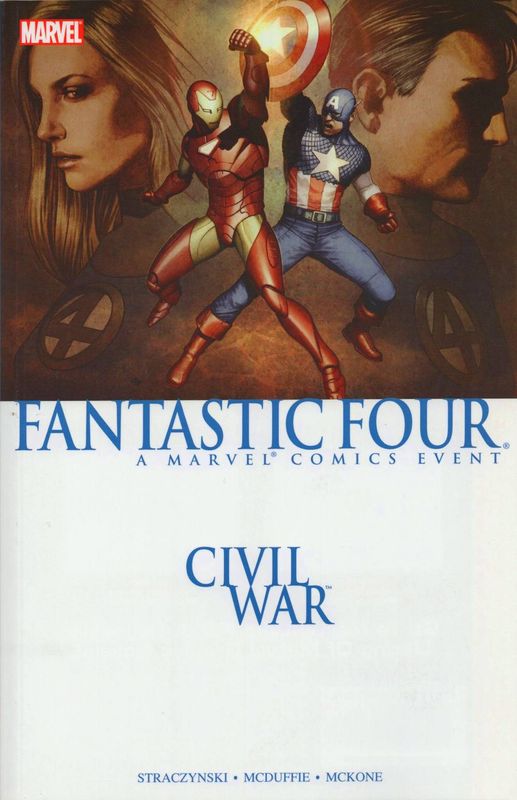 CIVIL WAR FANTASTIC FOUR TP FIRST PRTG