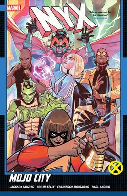 NYX TP VOL 02 MOJO CITY