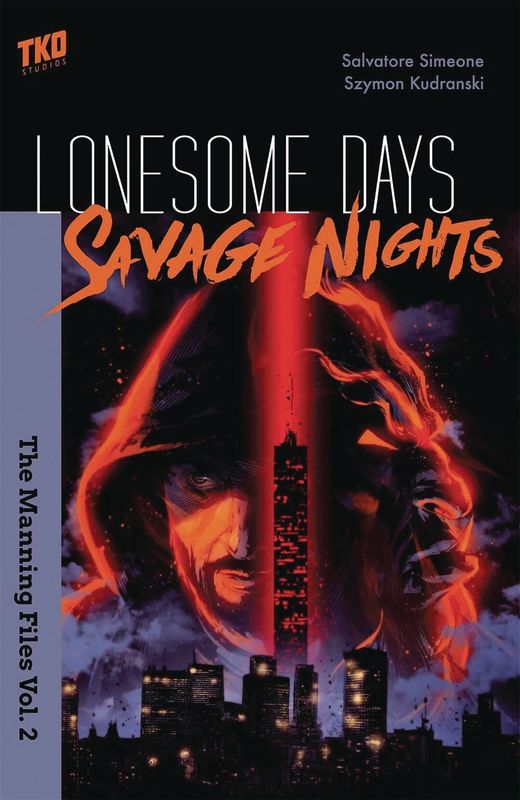 LONESOME DAYS SAVAGE NIGHTS GN VOL 02