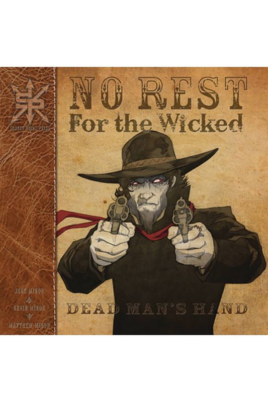 NO REST OF THE WICKED DEAD TP DEAD MANS HAND (MR)