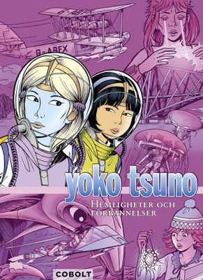 Yoko Tsuno 9 - Hemligheter och förbannelser HC