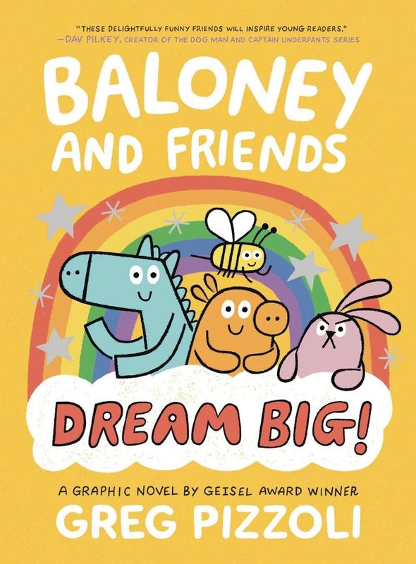 BALONEY & FRIENDS GN DREAM BIG