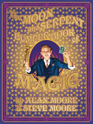 MOON & SERPENT BUMPER BOOK OF MAGIC HC