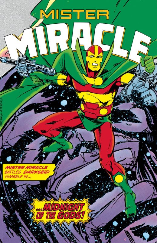 MISTER MIRACLE BY STEVE ENGLEHART & STEVE GERBER HC