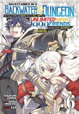 BACKSTABBED IN A BACKWATER DUNGEON GN VOL 06