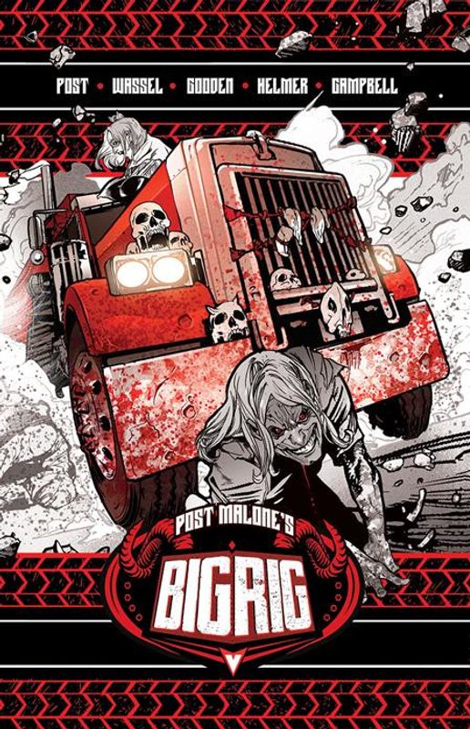 POST MALONES BIG RIG TP VOL 01 