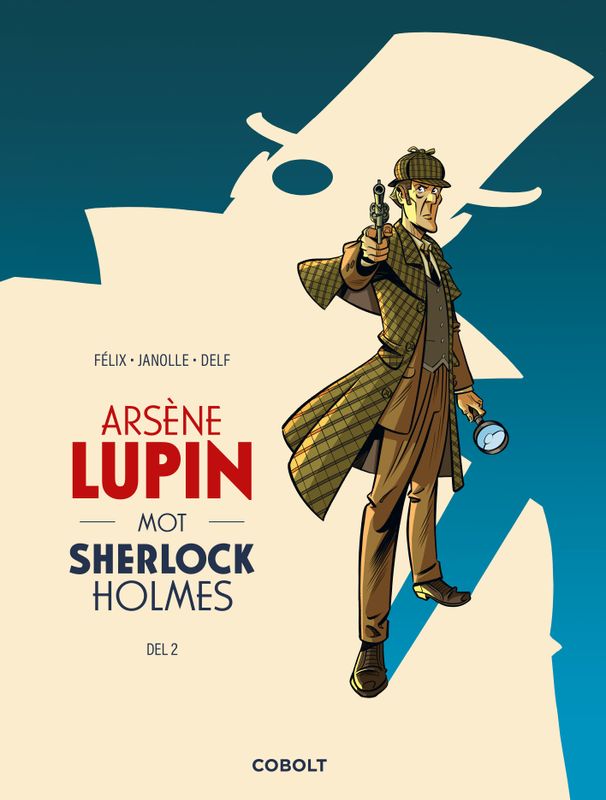 Arsène Lupin mot Sherlock Holmes, del 2 HC