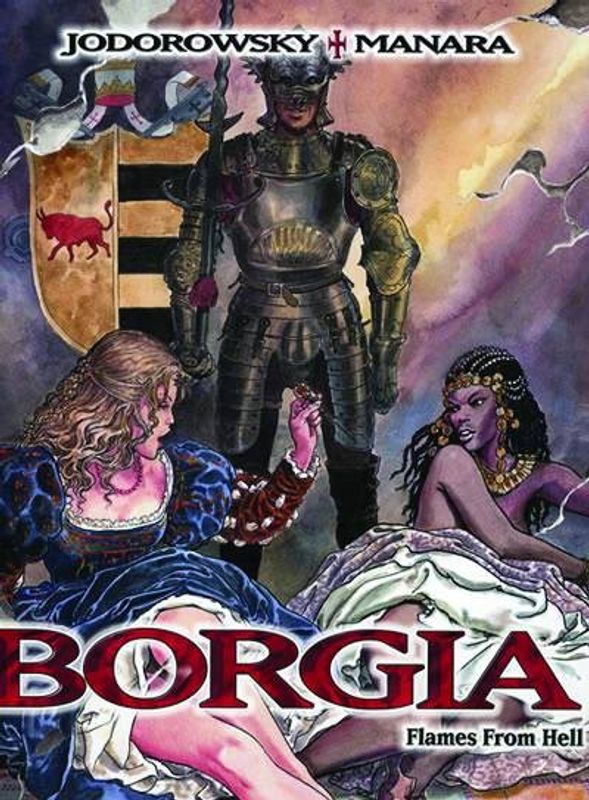 BORGIA HC VOL 03 FLAMES FROM HELL (MR)