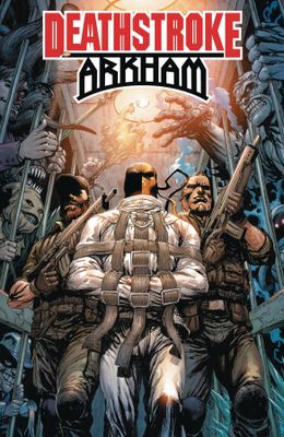 DEATHSTROKE #36 (ARKHAM)