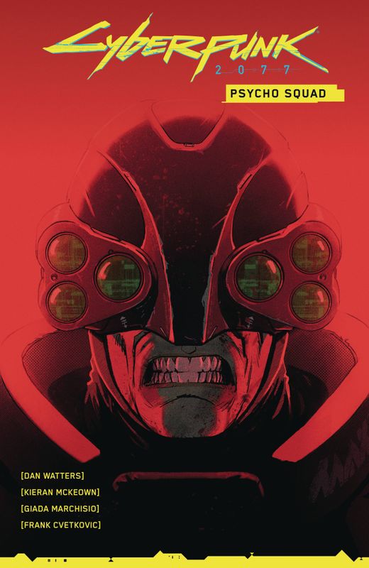CYBERPUNK 2077 PSYCHO SQUAD TP 