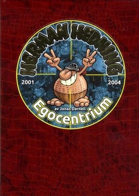 Herman Hedning - 2001-2004 Egocentrium HC