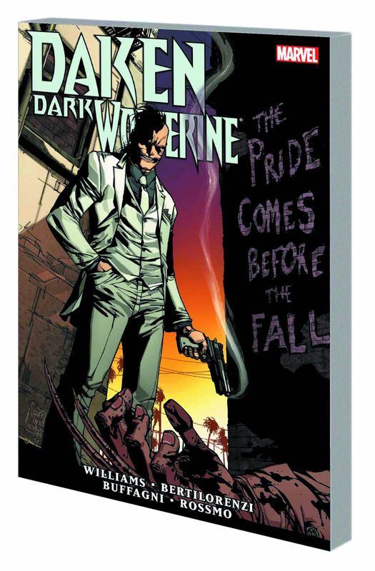DAKEN DARK WOLVERINE TP PRIDE COMES BEFORE FALL